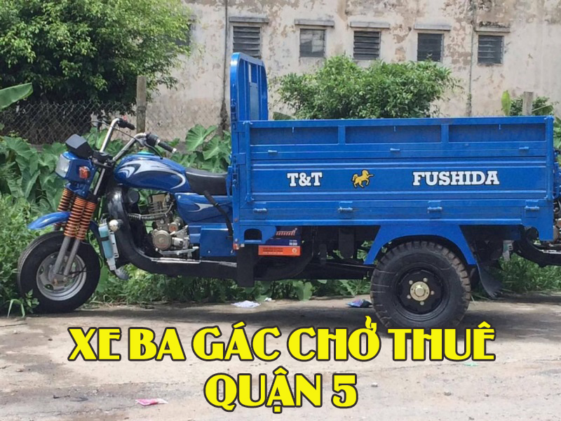 xe ba gác chở thuê quận 5